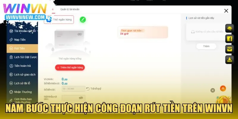 Năm bước thực hiện công đoạn rút tiền trên WINVN