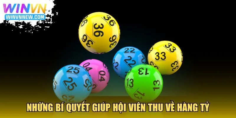 Những bí quyết giúp hội viên thu về hàng tỷ