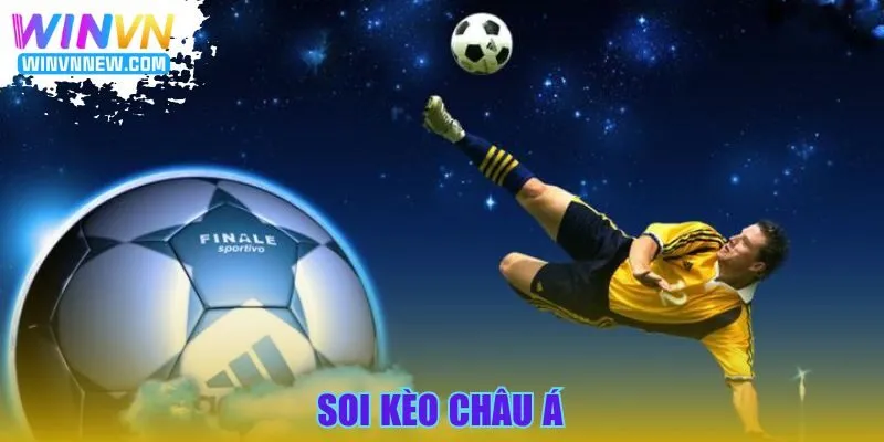 Soi kèo châu Á